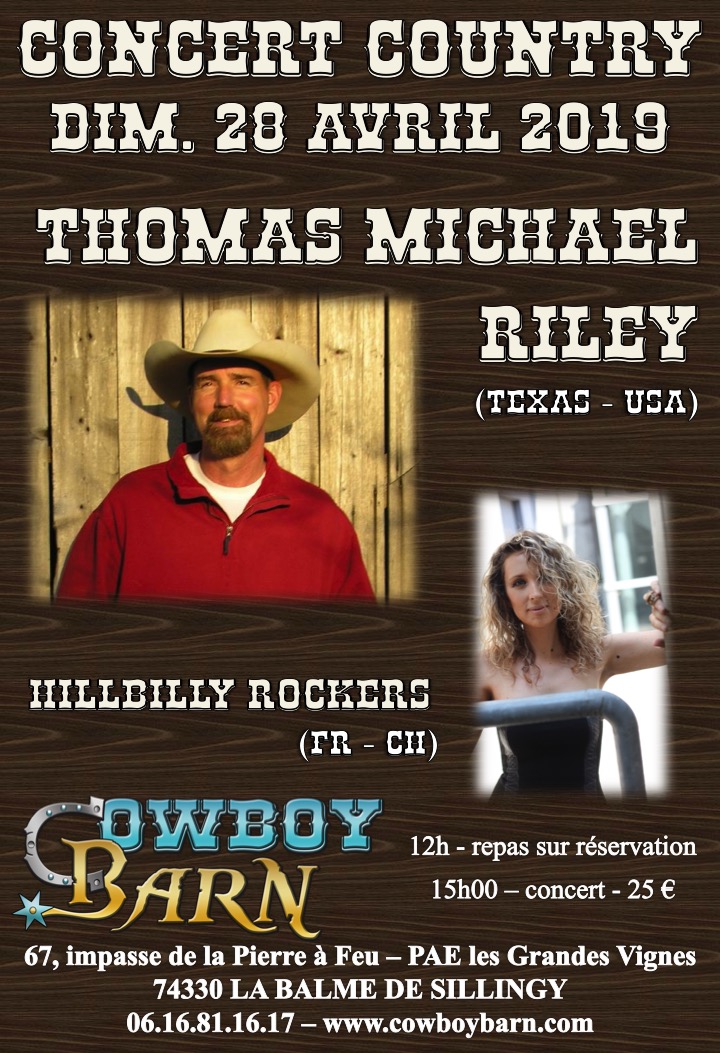 Concert Thomas Michael RILEY Agenda Cowboy Barn www.cowboybarn